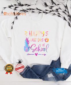 Happy Last Day Of School Summer Vacation Funny Teacher Gift T Shirt