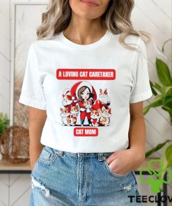 Happy Merry Christmas a loving cat caretaker cat mom funny hoodie, sweater, longsleeve, shirt v-neck, t-shirt