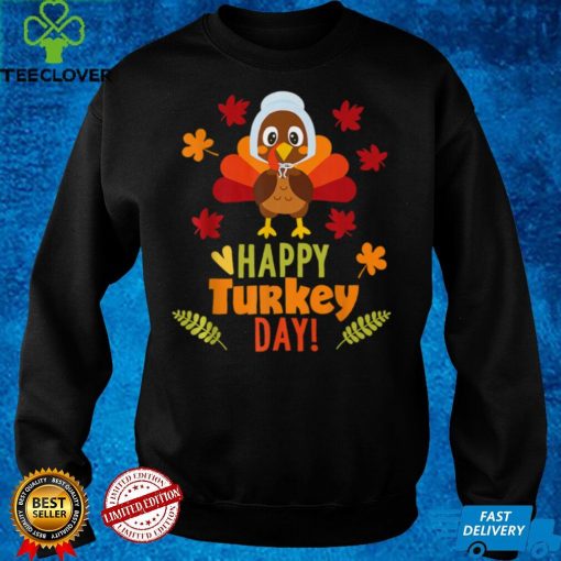 Happy Turkey Day T Shirt Thanksgiving Holiday T Shirt tee