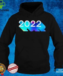 Happy new year 2022 t hoodie, sweater, longsleeve, shirt v-neck, t-shirt