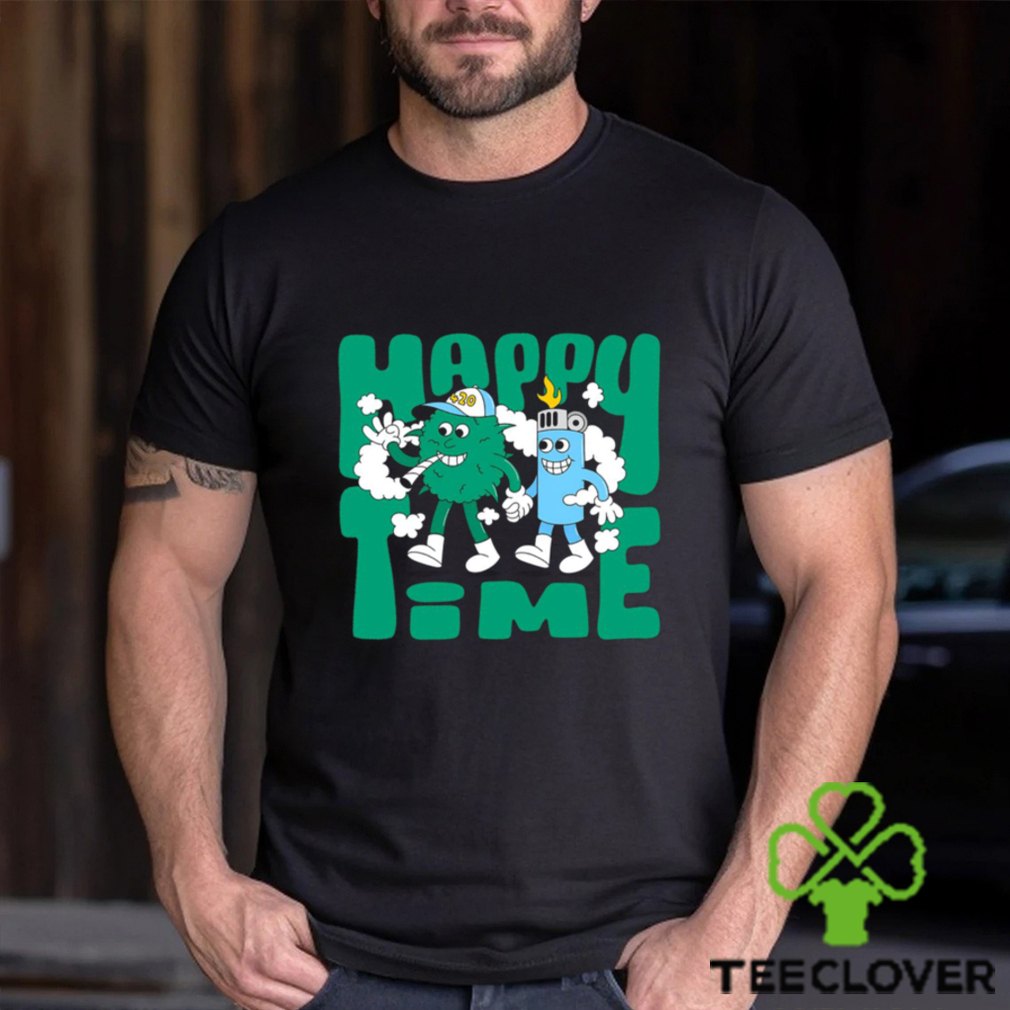 Happy time smoke shirt Happy time smoke shirt