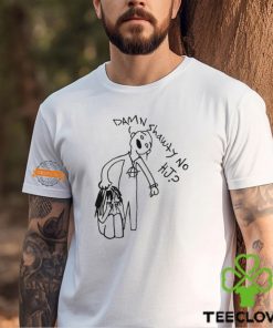 Hard Jewelry Damn Shawty No Hj Shirt