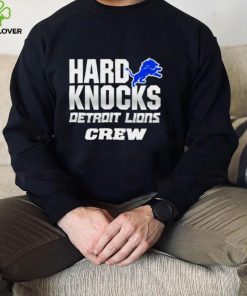Hard Knock Detroit Lions Crew football team shirt