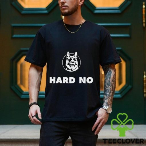 Hard No Letterkenny Logo Shirt