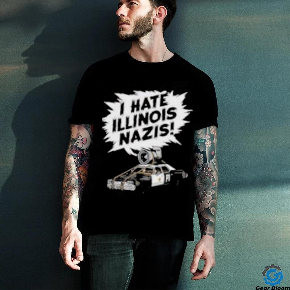 Harebrained Design I Hate Illinois Nazis Shirt Harebrained Design I Hate Illinois Nazis Shirt
