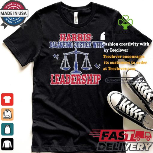 Harris Balancing Justice With Leadership Balance Scale Harris Walz T shirt