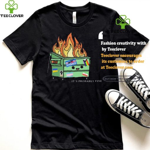 Harris It’s Probably Fine 2024 Shirt