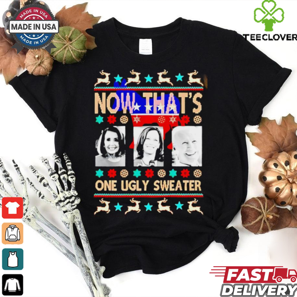 Harris Nancy Pelosi and Biden now that’s one ugly sweater Christmas shirt Harris Nancy Pelosi and Biden now that’s one ugly sweater Christmas shirt