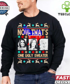 Harris Nancy Pelosi and Biden now that’s one ugly sweater Christmas shirt