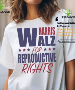 Harris Waltz 2024 For Reproductive Rights T Shirt