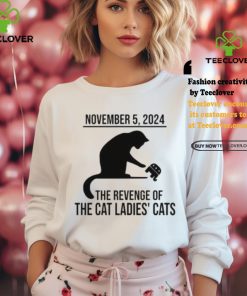 Harris Walz 2024 November 5, 2024 The Revenge Of The Cat Ladies Cats Shirt