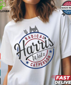 Harris Walz Radical Cat Lady Person Election Kamala Walz Shirt