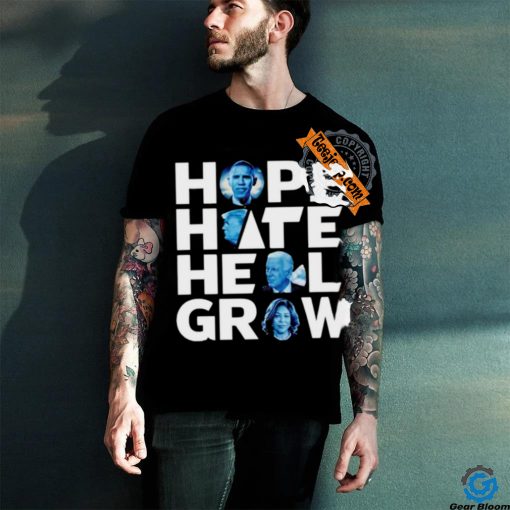 Harris and US Political Hope Hate Heal Grow hoodie, sweater, longsleeve, shirt v-neck, t-shirt