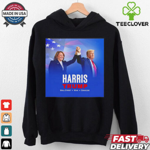 Harris x Trump Wallstreet War Genocide shirt
