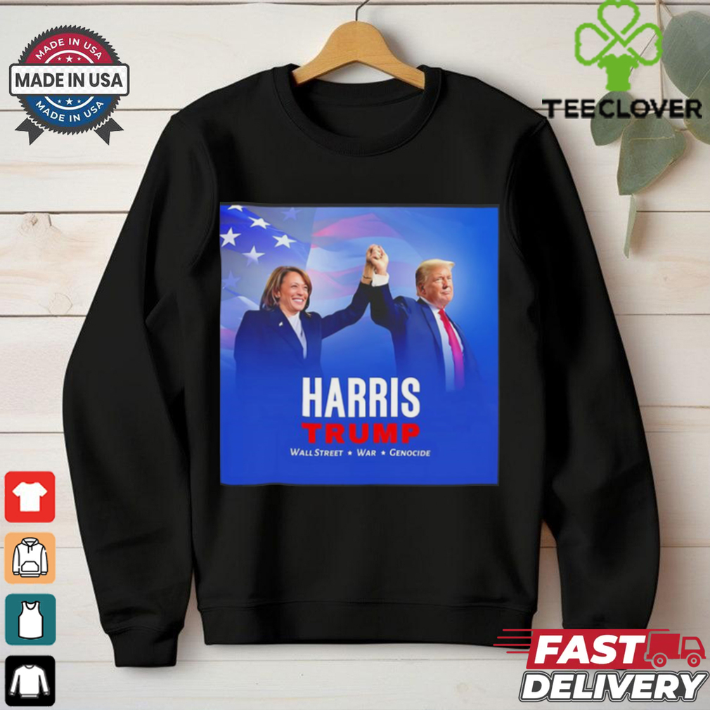 Harris x Trump Wallstreet War Genocide shirt Harris x Trump Wallstreet War Genocide shirt