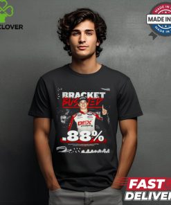Harrison burton one win can change it all shirt