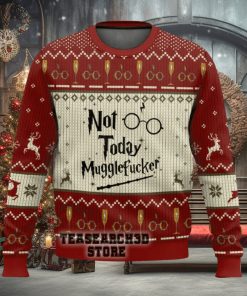 Harry Potter Not Today Mugglefucker Ugly Christmas Sweater