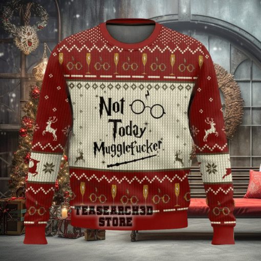 Harry Potter Not Today Mugglefucker Ugly Christmas Sweater