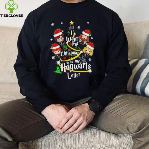 Harry Potter all I want for Christmas is my Hogwarts letter Christmas chibi 2022 hoodie, sweater, longsleeve, shirt v-neck, t-shirt