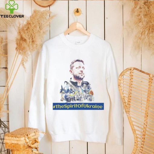 Hashtag The Spirit Of Ukraine Ukrainian President Volodymyr Zelenskyy Art And Design Shirt