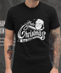 Hate Christmas Bad Santa Claus Bah Humbug Men's T Shirt