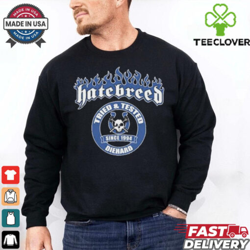 Hatebreed Tried And Tested Diehard Since 1994 2024 T Shirts