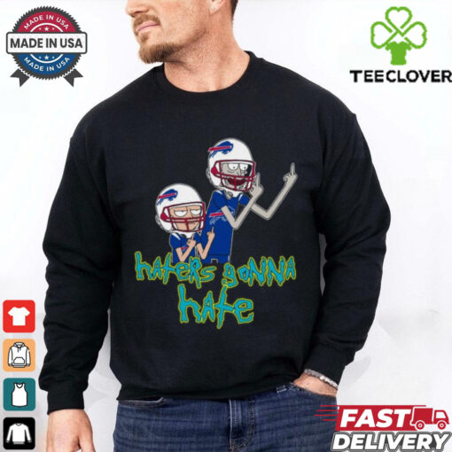 Haters Gonna Hate Rick And Morty Buffalo Bills Nfl T shirt