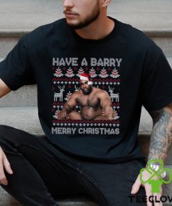 Have A Barry Merry Christmas Quotes T shirt 2 Have A Barry Merry Christmas Quotes T shirt