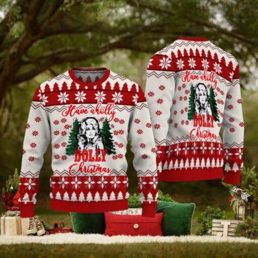Have A Holly Dolly Christmas Ugly Sweater