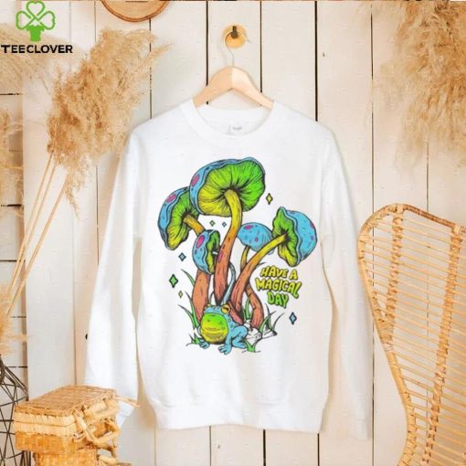 Have A Magical Day Mushroom Frog New Shirt