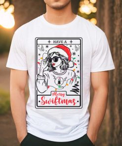 Have A Merry Swiftmas Christmas shirt