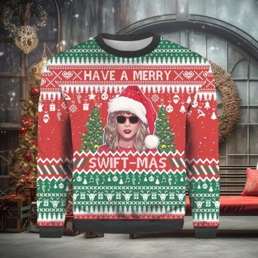 Have A Merry Swiftmas Taylor Ugly Sweater 3D Hoodie All Over Print