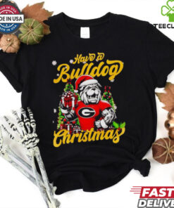 Have a Georgia Bulldogs Christmas mascot shirt