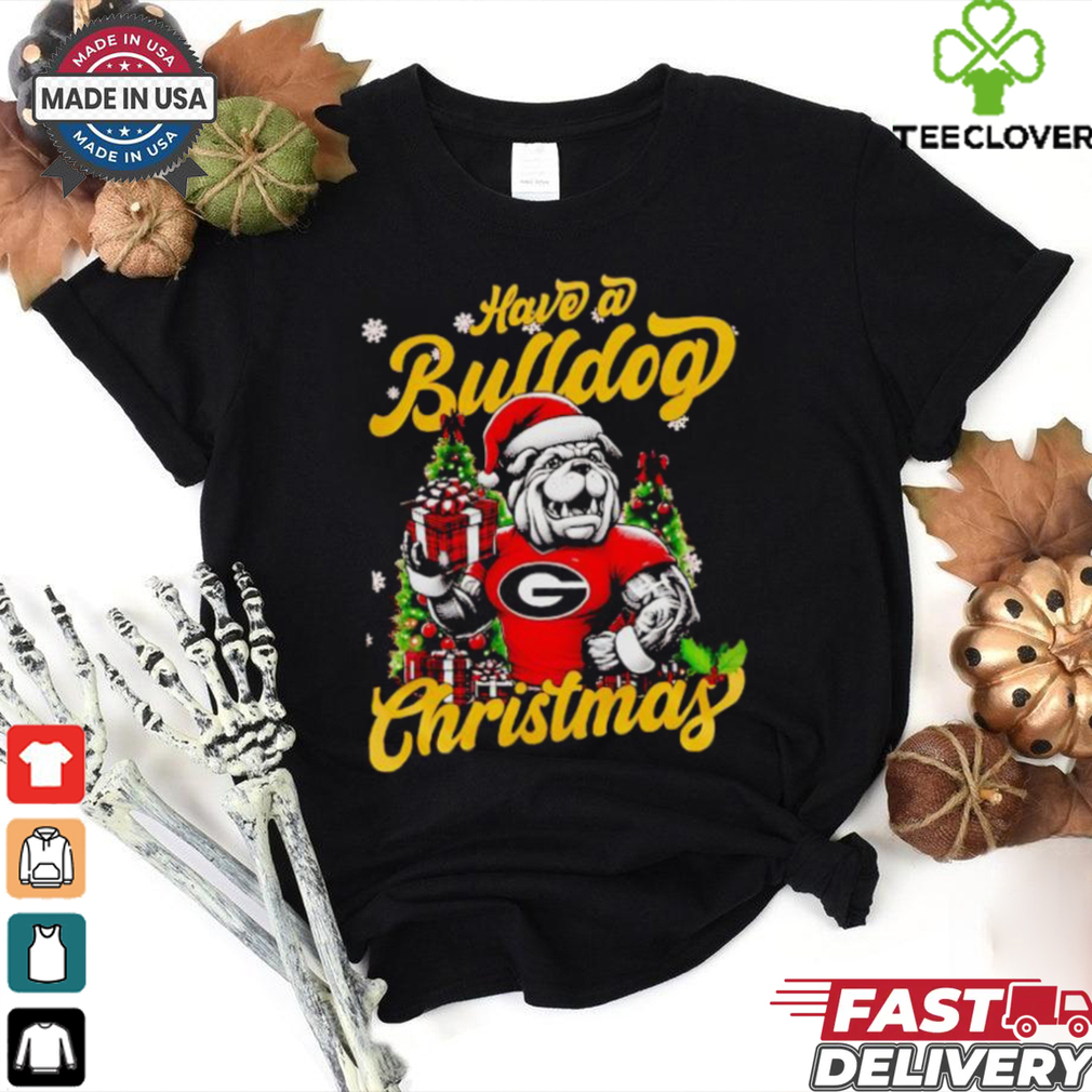 Have a Georgia Bulldogs Christmas mascot shirt Have a Georgia Bulldogs Christmas mascot shirt