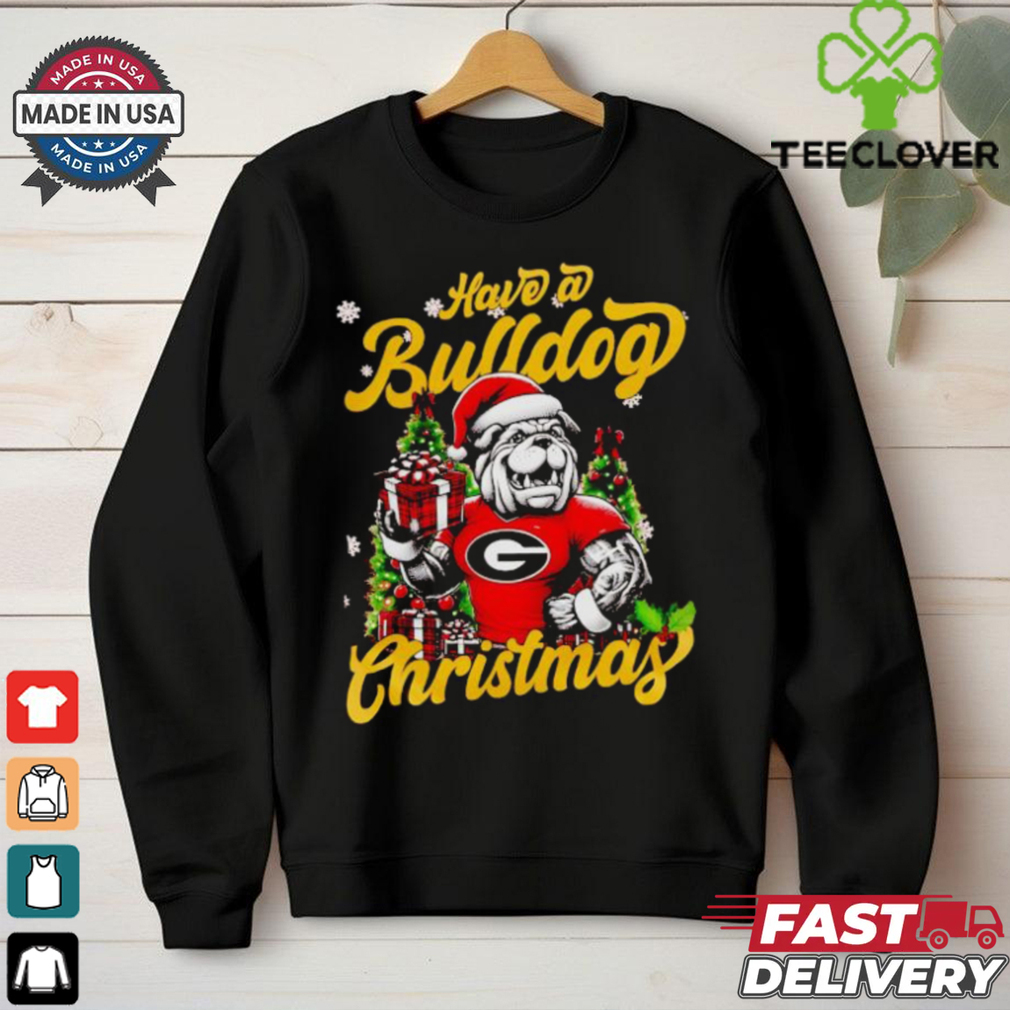 Have a Georgia Bulldogs Christmas mascot shirt Have a Georgia Bulldogs Christmas mascot shirt