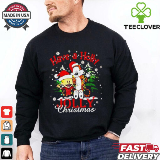 Have a Holly Jolly Christmas shirt