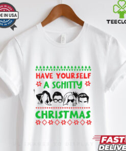 Have yourself a schitty Ew schittyChristmas shirt
