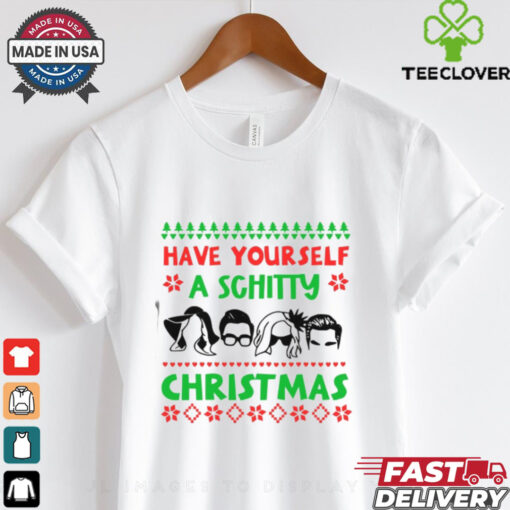 Have yourself  a schitty Ew schittyChristmas shirt