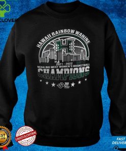 Hawaii Rainbow Wahine 2022 NCAA Big West Women's Basketball Graphic Unisex T Shirt, Sweatshirt 2 Hawaii Rainbow Wahine 2022 NCAA Big West Women's Basketball Graphic Unisex T Shirt, Sweatshirt
