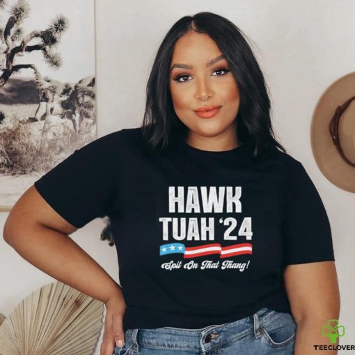 Hawk Tuah 2024 Spit On That Thang 4th of July shirt