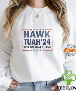 Hawk Tuah ’24 Spit On That Thang 2024 Shirt