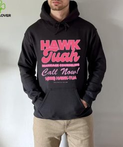 Hawk Tuah Marriage Counseling Call Now 1800 Hawk Tuah Shirt