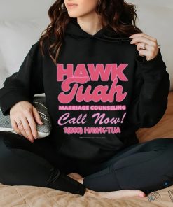 Hawk Tuah Marriage Counseling Call Now 1800 Hawk Tuah Tee Shirt 2 Hawk Tuah Marriage Counseling Call Now 1800 Hawk Tuah Tee Shirt