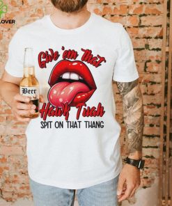 Hawk Tuah Spit On That Thang 2024 Meme shirt