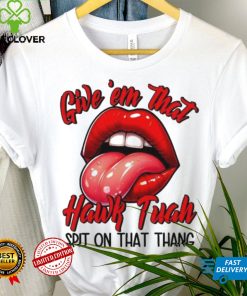 Hawk Tuah Spit On That Thang 2024 Meme shirt