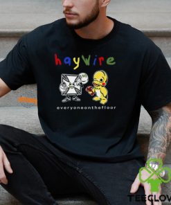 Haywire Everyone On The Floor T Shirt 1 Haywire Everyone On The Floor T Shirt