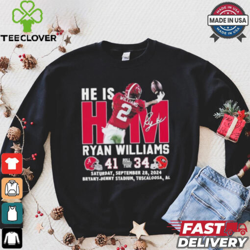 He Is Him Ryan Williams Alabama Crimson Tide 41 34 Georgia Bulldogs Shirt