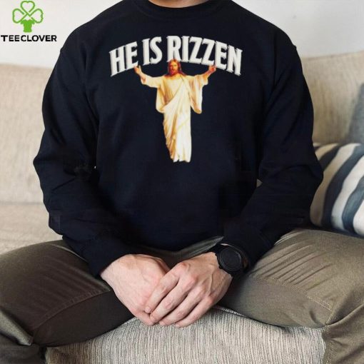 He Is Rizzen Christian Funny Religious Faith Cross Jesus T shirt