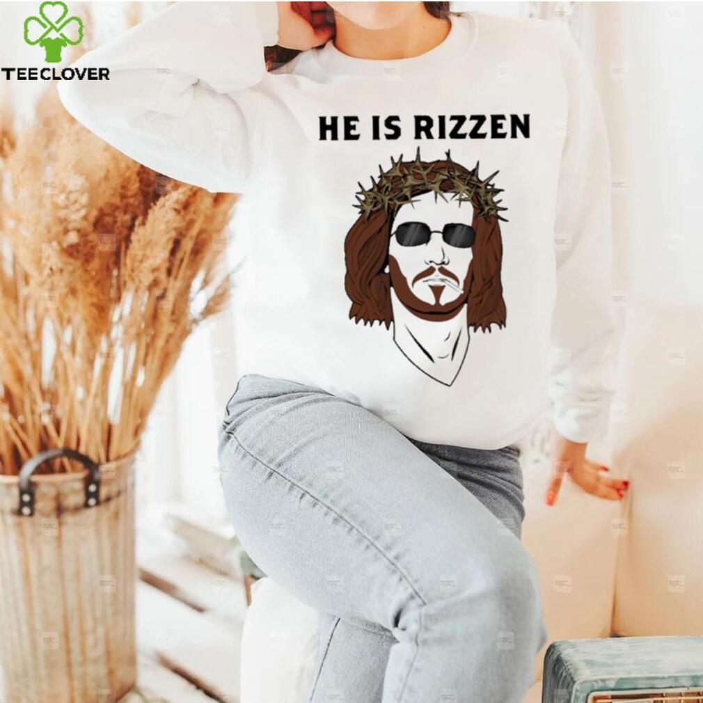 He Is Rizzen Shirt He Is Rizzen Shirt