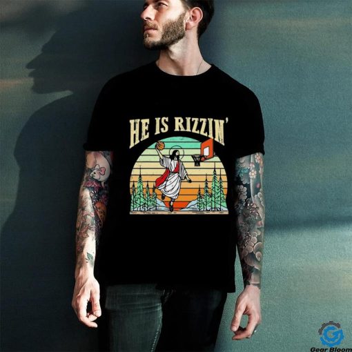 He Is Rizzin Funny Basketball Easter Christian Religious Vintage Shirt